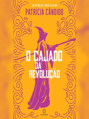 cover image of O cajado da revolução